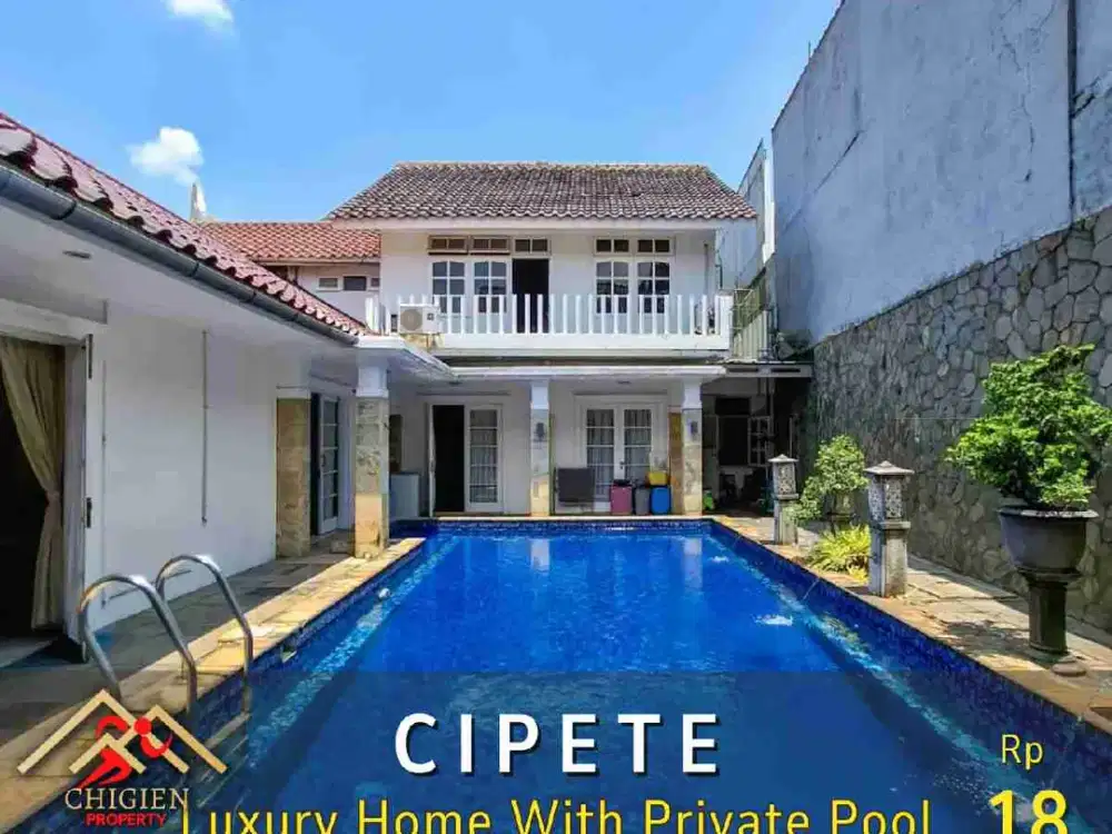 DIJUAL LUXURY HOME WITH PRIVAT POOL DI CIPETE JAKARTA SELATAN