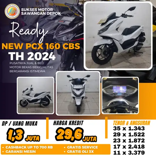 BISA CASH KREDIT BERGARANSI HONDA NEW PCX 160 CBS TH 2024 UNIT MULUS