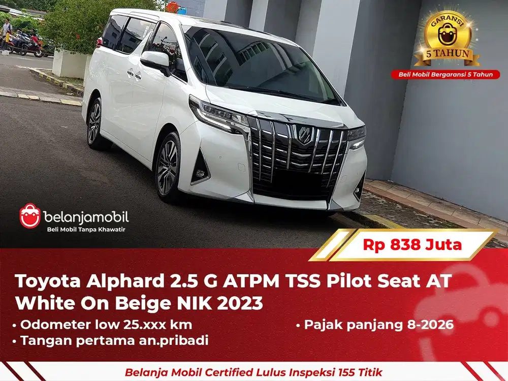[ GARANSI 5TH ] Toyota Alphard 2.5 G ATPM TSS Pilot Seat AT 2023/2024