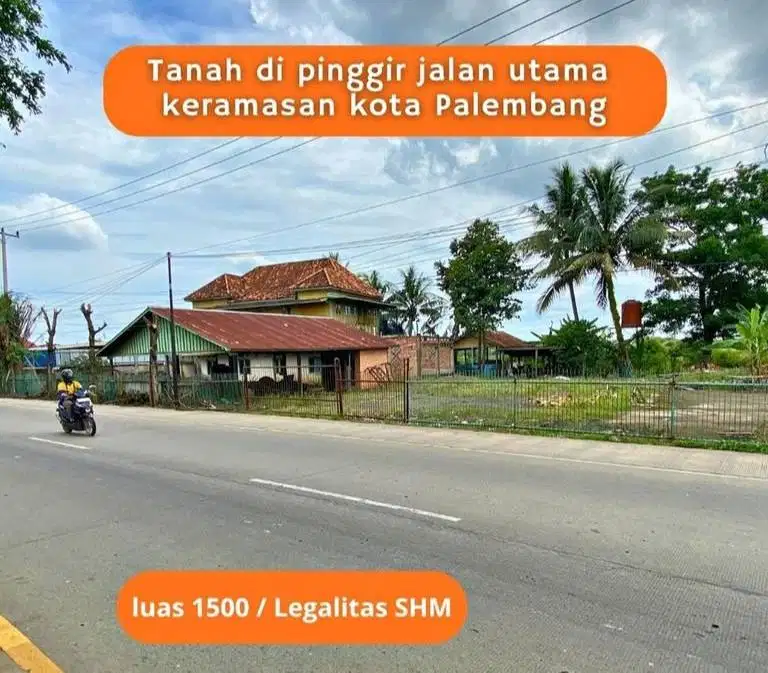 Tanah  pinggir jalan dekat Citraland kota Palembang