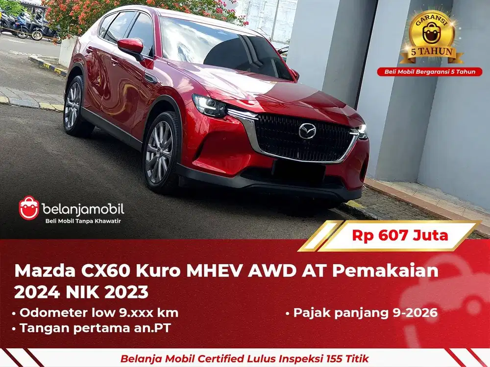 [ GARANSI 5TH ] Mazda CX60 CX 60 CX-60 Pro MHEV AWD AT 2023/2024