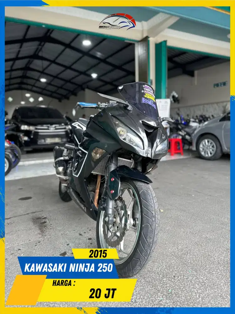 KAWASAKI NINJA 250 2015 MURAH MERIAH MASZEHH HIKMAH MOTOR KEPUH