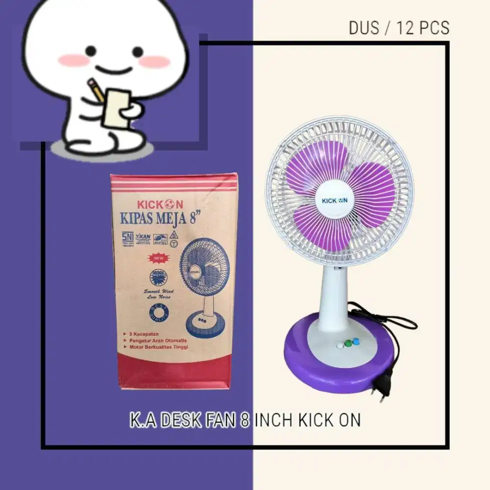 Kipas Angin Desk Fan / Kipas Meja ( KICK ON )