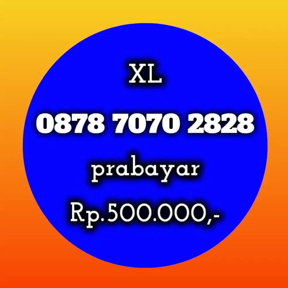 NOMOR CANTIK XL 7070 2828