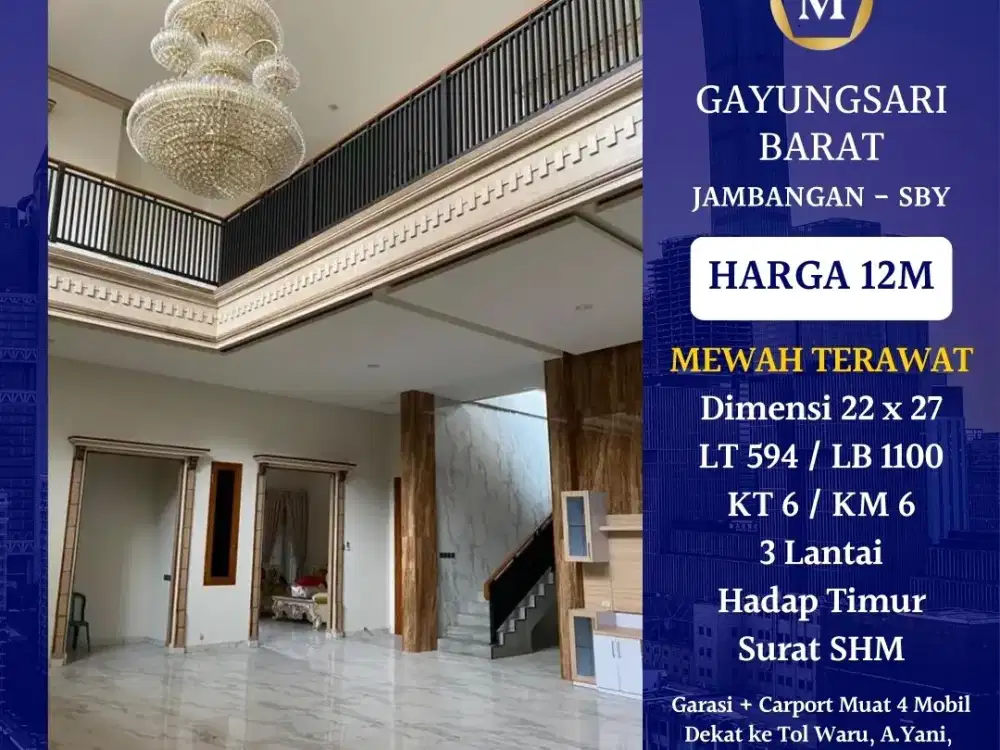 JUAL RUMAH GAYUNGSARI BARAT SURABAYA MEWAH SHM