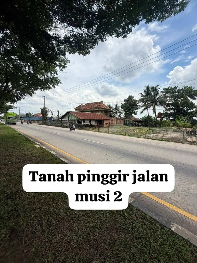 Tanah Murah Kota palembang Pinggir Jalan Musi 2