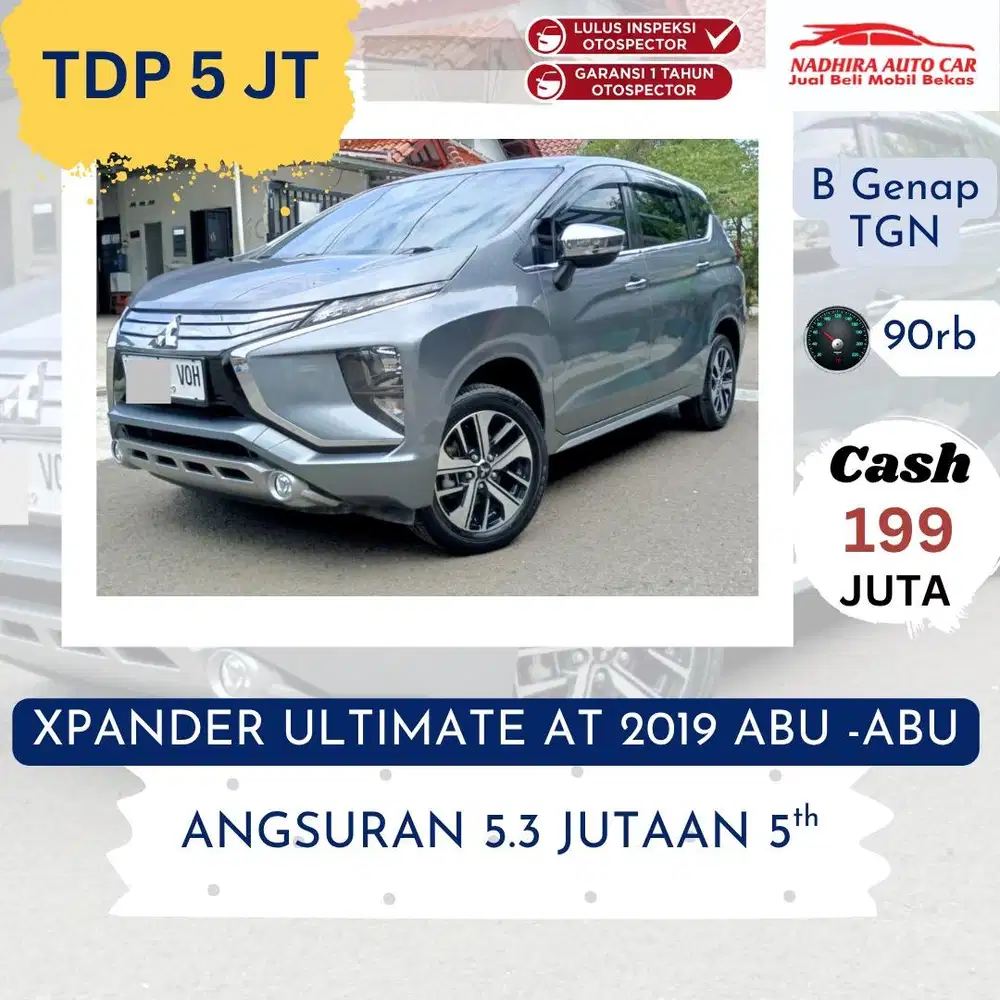 Promo TDP 5 Juta Xpander Ultimate AT 2019 Abu
