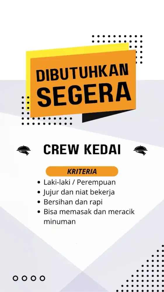 Dibutuhkan Crew untuk Kedai Makanan dan Minuman