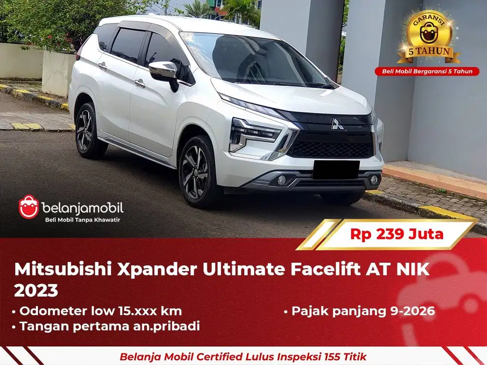 [ GARANSI 5TH ] Mitsubishi Xpander Ultimate Facelift AT 2023/2024