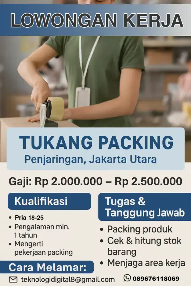 Dibutuhkan Packer / TUKANG PACKING PRIA 18-25 THN DOMISILI PENJARINGAN