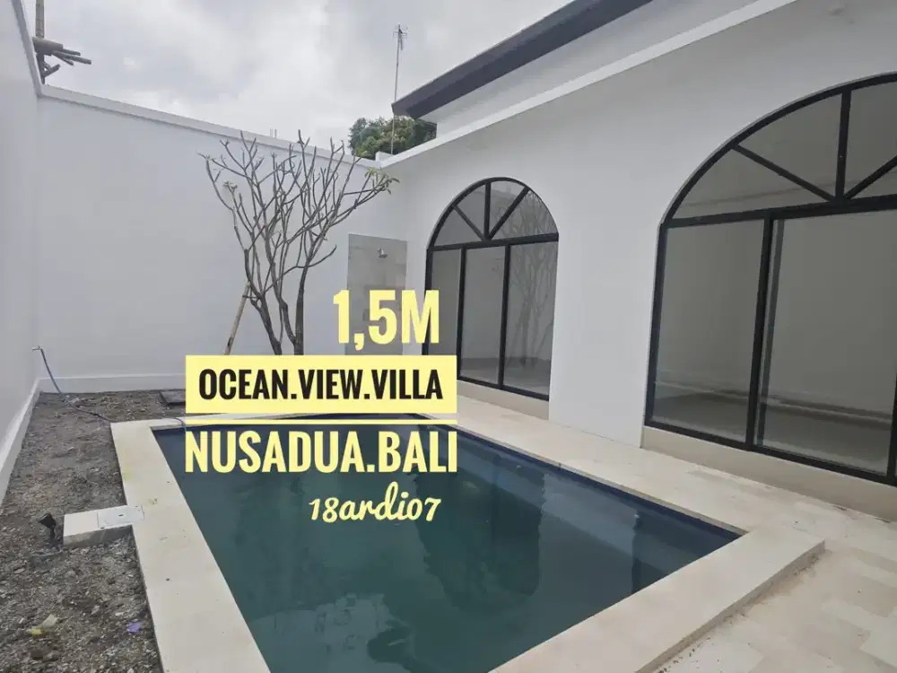 Jual Ocean View Villa Baru Ready Nusa Dua Jimbaran Bali