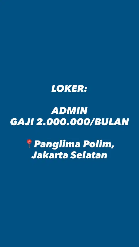 DICARI ADMIN MAX. USIA 35 TAHUN