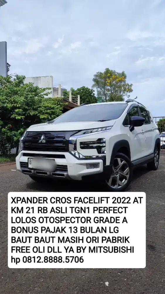 XPANDER CROSS 2022 NEW FACELIFT KM ASLI 20 K TANPA ADA CACAT APAPUN KA