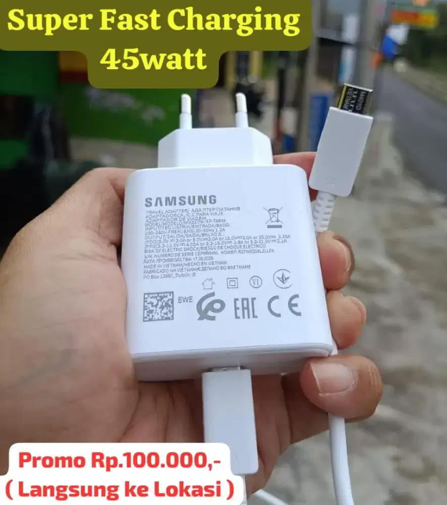 Charger Ori Samsung 45watt ( SUPER FAST CHARGING )
