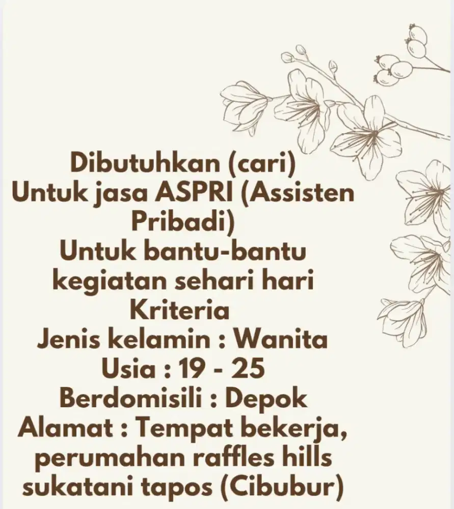 Aspri (Assisten Ptibadi) butuh secepat nya