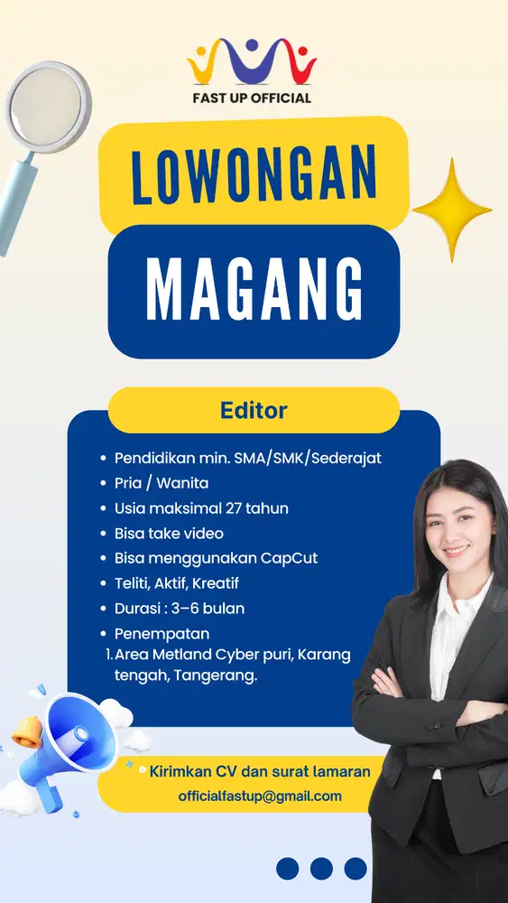 Buka Kesempatan Magang! Jadi Editor Kreatif di Fast Up Official