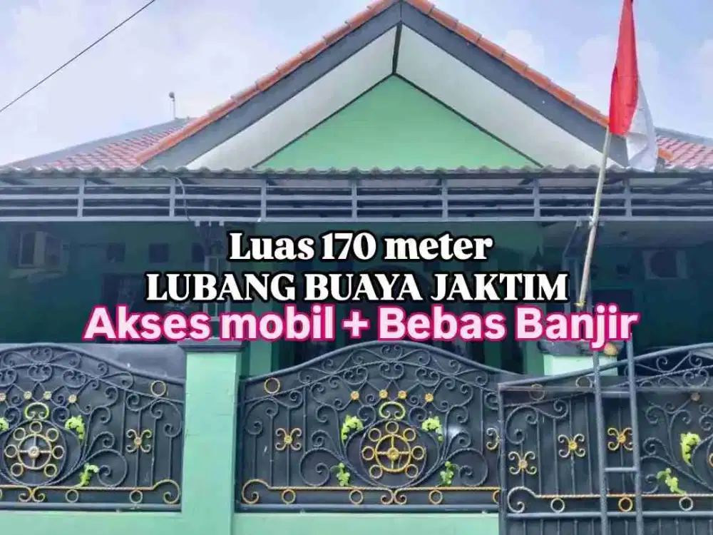 Luas 170 Meter di LUBANG BUAYA JAKTIM AKSES LEBAR & BEBAS BANJIR Harga NEGO LANGSUNG OWNER