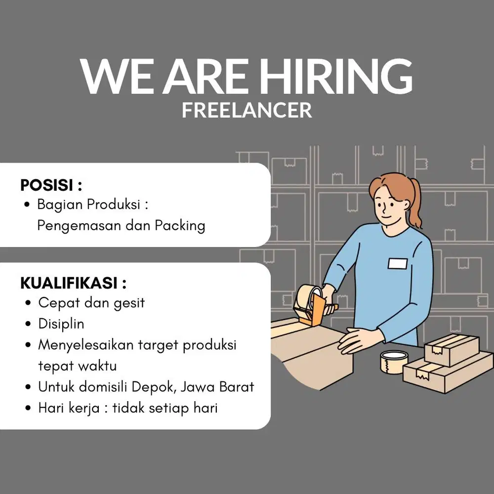 FREELANCE BAGIAN PENGEMASAN DAN PACKING