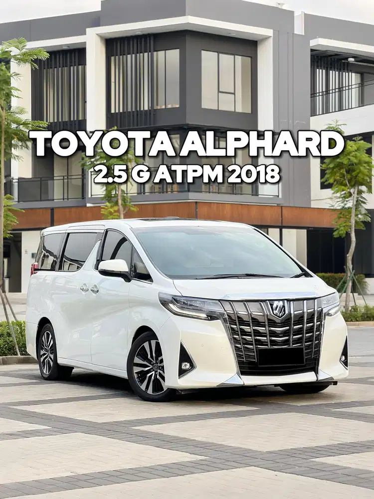 ALPHARD 2.5 G ATPM 2018