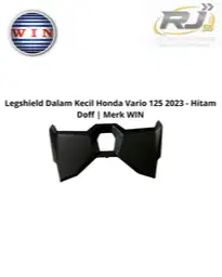 Legshield Dalam Kecil Honda Vario 125 2023 - Hitam Doff | Merk WIN