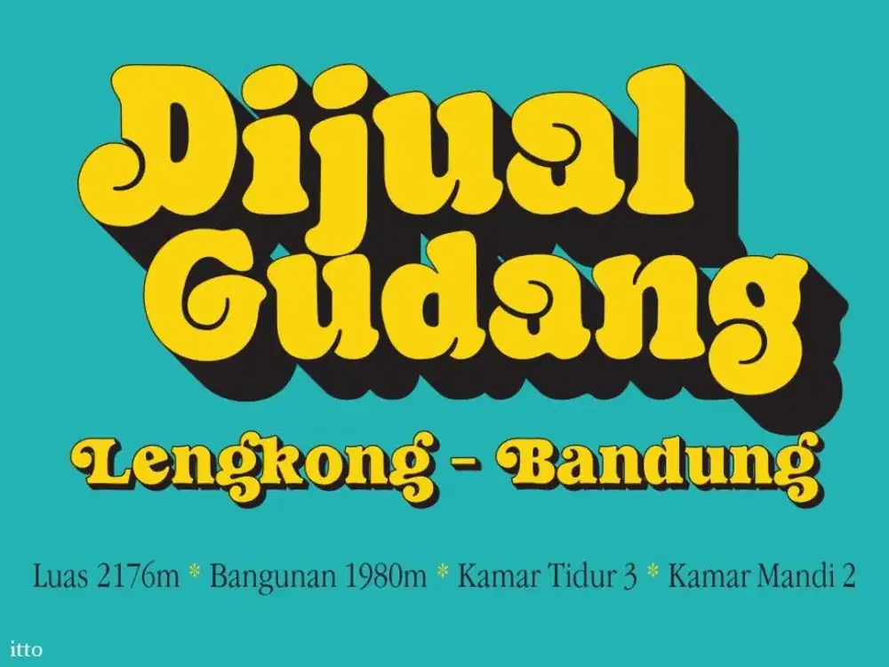 JUAL GUDANG MURAH, LENGKONG, ASIA AFRIKA, OTISTA, CIATEUL, NARIPAN,