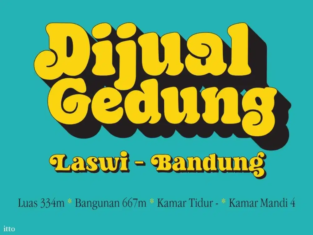 JUAL GEDUNG MURAH AREA, LASWI, BATUNUNGGAL, GATOT SUBROTO, AHMAD YANI,