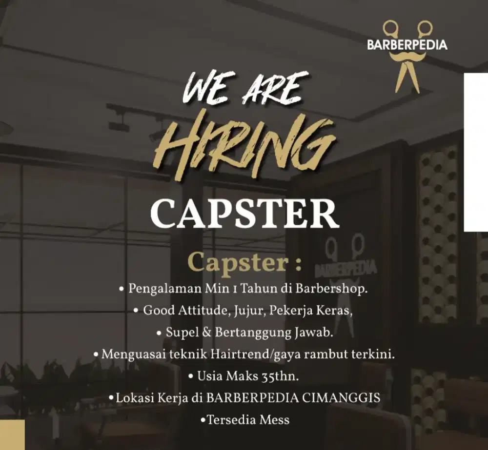 Dibutuhkan Capster Berpengalaman