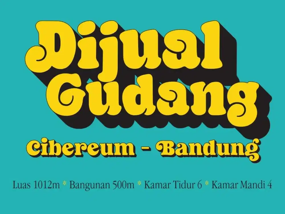 JUAL GUDANG MAIN ROAD DI, CIBEREUM, ANDIR, CIMAHI TENGGAH, SUDIRMAN,