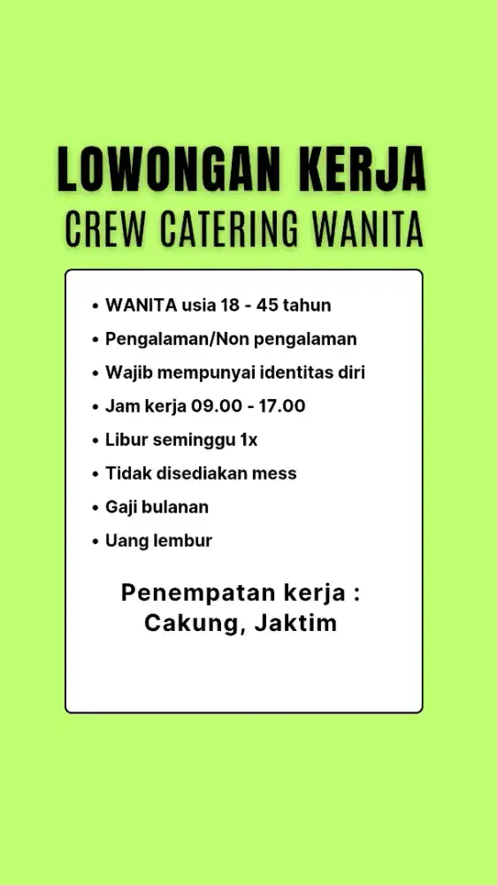 Lowongan Kerja Staff Catering Wanita Di Cakung (Jaktim)