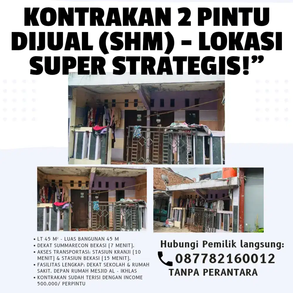 KONTRAKAN 2 PINTU DIJUAL (SHM) - LOKASI SUPER STRATEGIS!
