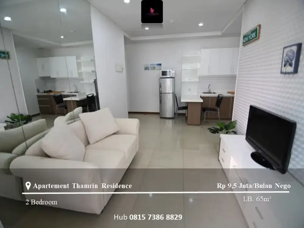 Disewakan Apartement Thamrin Residence Mid Floor 2BR Furnished