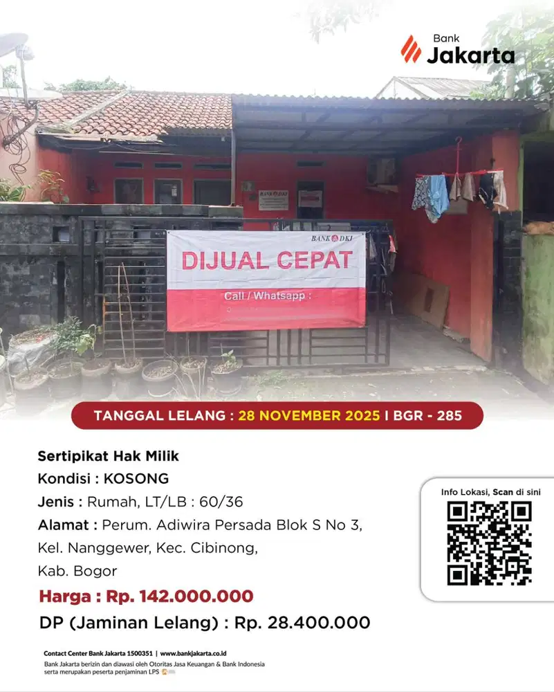 LELANG BANK DKI - DIJUAL VIA LELANG RUMAH PERUM ADIWIRA PERSADA BLOK S