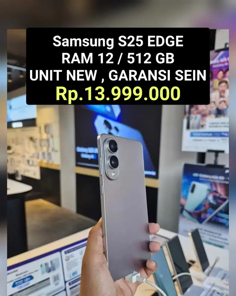 Rp.13,999 . Samsung S25 EDGE 12/512GB UNIT NEW,SEGEL,RESMI SEIN ‼️