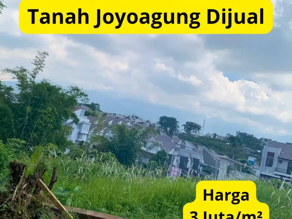 Tanah Kavling Murah di Joyoagung — Mulai 200 Jutaan, Lokasi Strategis Dekat Kampus!