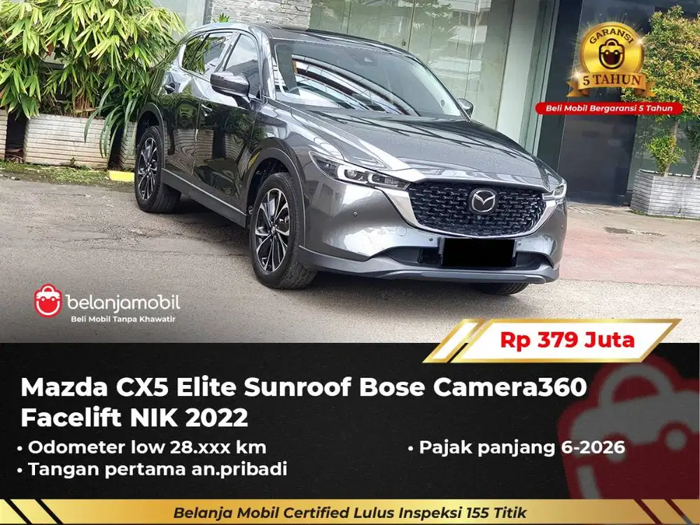 [ GARANSI 5TH ] Mazda CX5 CX-5 CX 5 Elite Sunroof Facelift 2022/2023