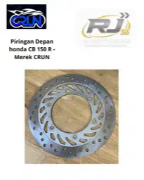 Piringan Depan honda CB 150 R - Merek CRUN