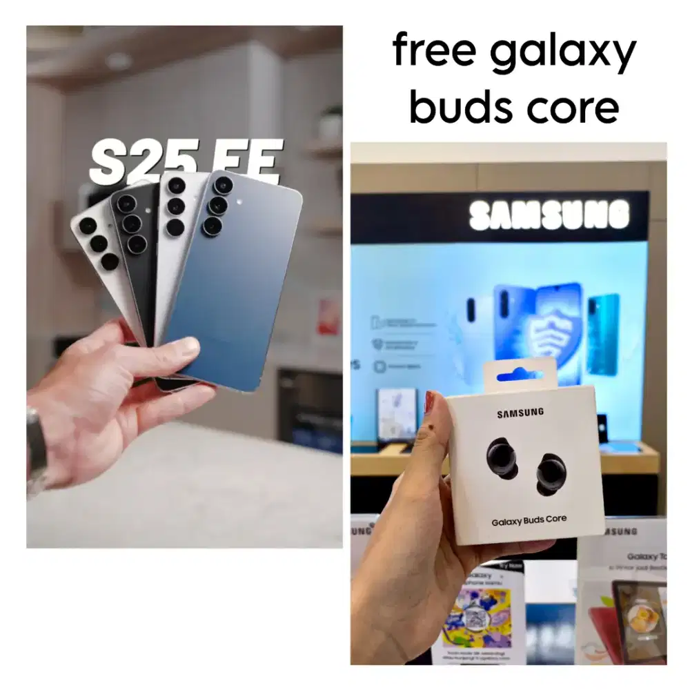 Galaxy S25 FE free Buds Core !!