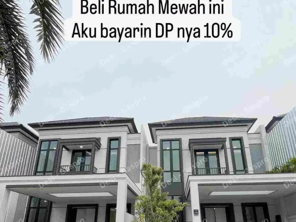 Promo Rumah Mewah Free DP 10%
