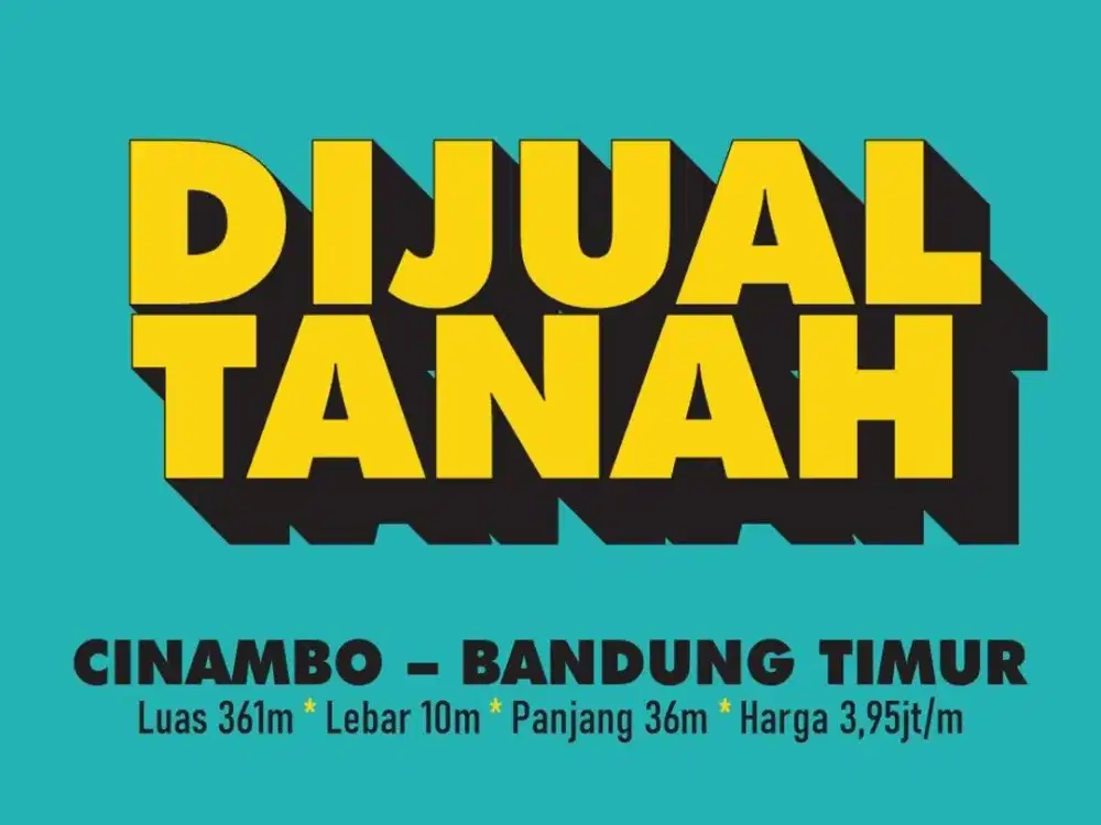 JUAL TANAH MURAH DI, ARCAMANIK, CISARANTEN, UJUNG BERUNG, ANTAPANI, BANDUNG TIMUR, CINAMBO,