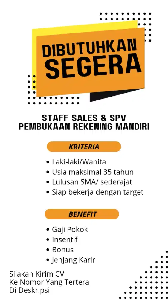 DI BUTUHKAN CEPAT SALES & SPV PEMBUKAAN REKENING