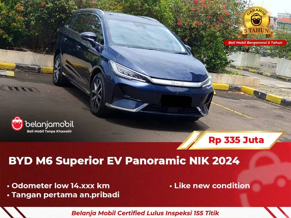 [ GARANSI 5TH ] BYD M6 M 6 Superior EV Panoramic 2024/2025