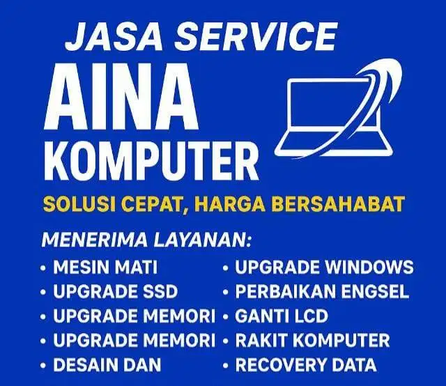 Aina komputer menerima service komputer dan laptop