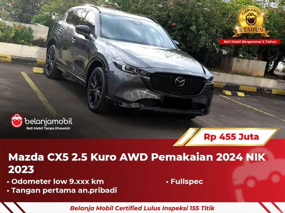 [ GARANSI 5TH ] Mazda CX5 CX-5 CX 5 2.5 Kuro AWD Fullspec 2023/2024