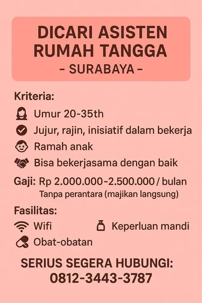 Dibutuhkan ASISTEN RUMAH TANGGA