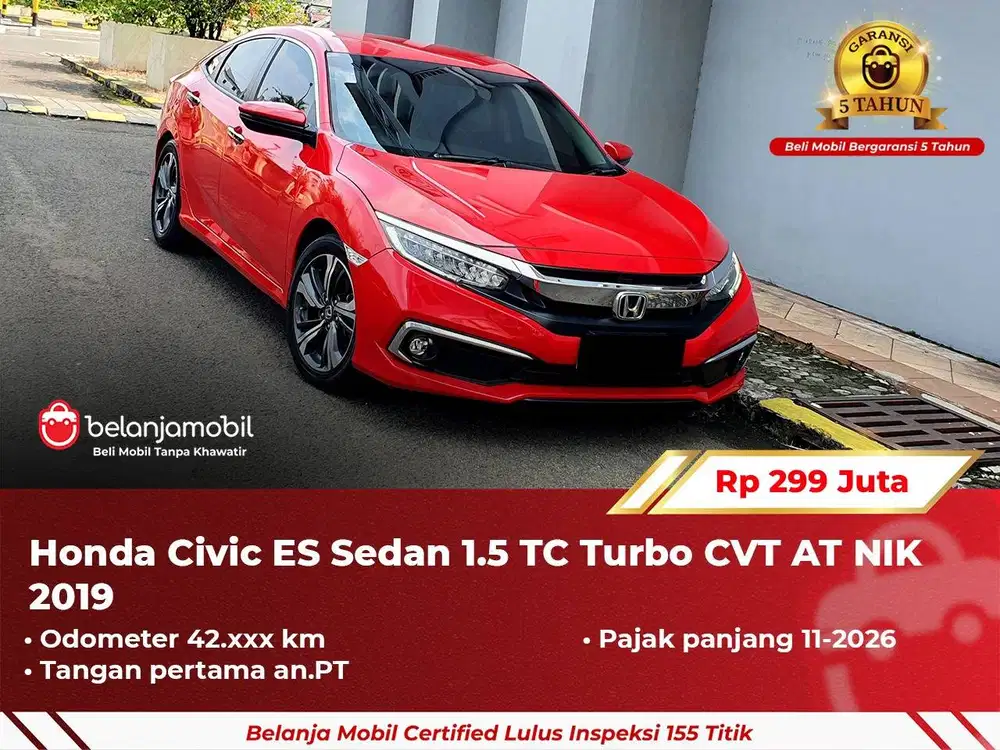 [ GARANSI 5TH ] Honda Civic ES Sedan 1.5 TC Turbo CVT AT 2019/2020