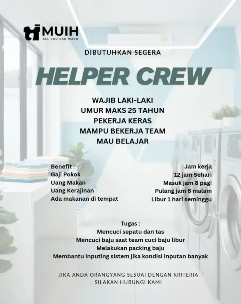 LOWONGAN KERJA HELPER LAUNDRY