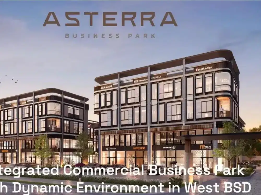 RUKO ASTERRA BUSINESS PARK LAST UNIT Samping genesis global school&Mall EASTVARA