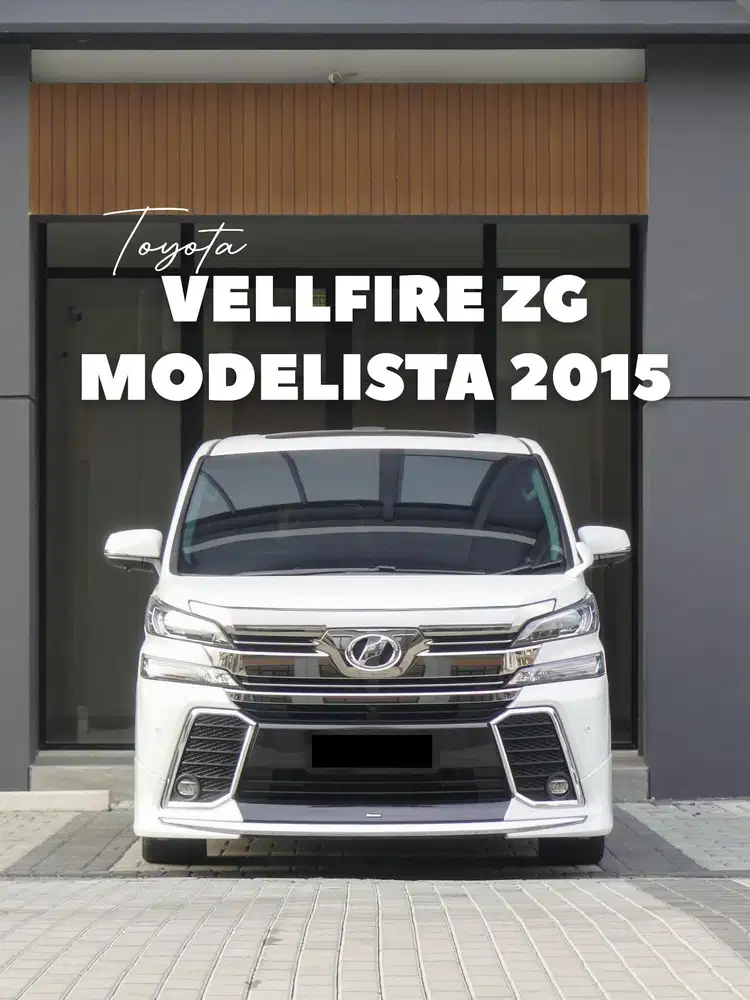 Toyota Vellfire ZG Modelista 2015