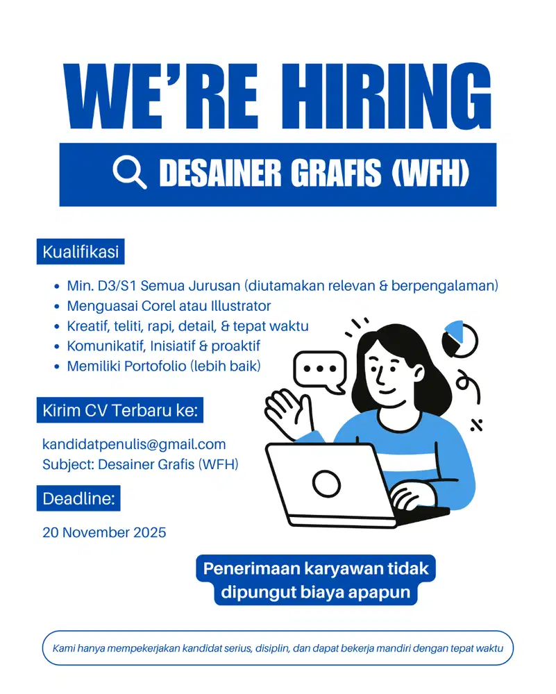 LOWONGAN DESAINER GRAFIS (WFH)