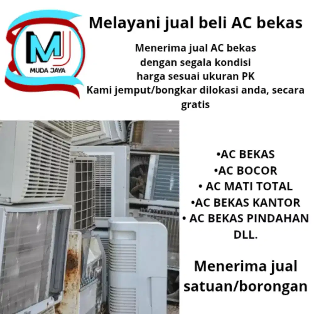 Terima jual beli AC bekas dengan segala kondisi